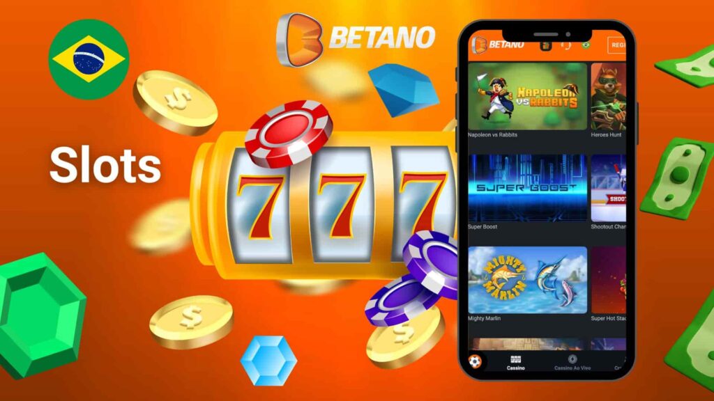 Como jogar jogos de slot através da aplicação de casino Betano Brasil